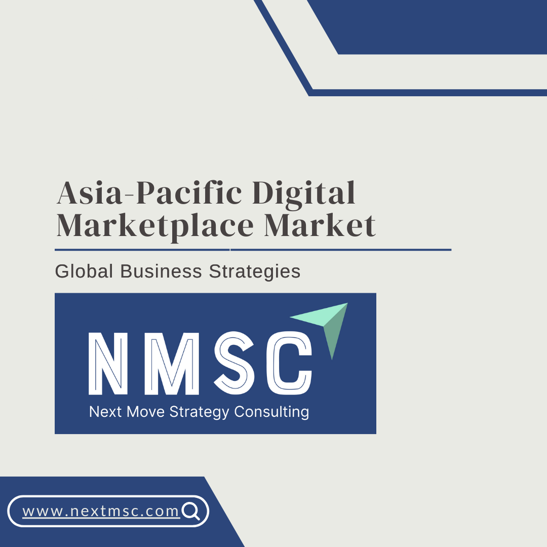 Asia-Pacific Digital Marketplace Market is predicted to reach USD 510.72 billion by 2030