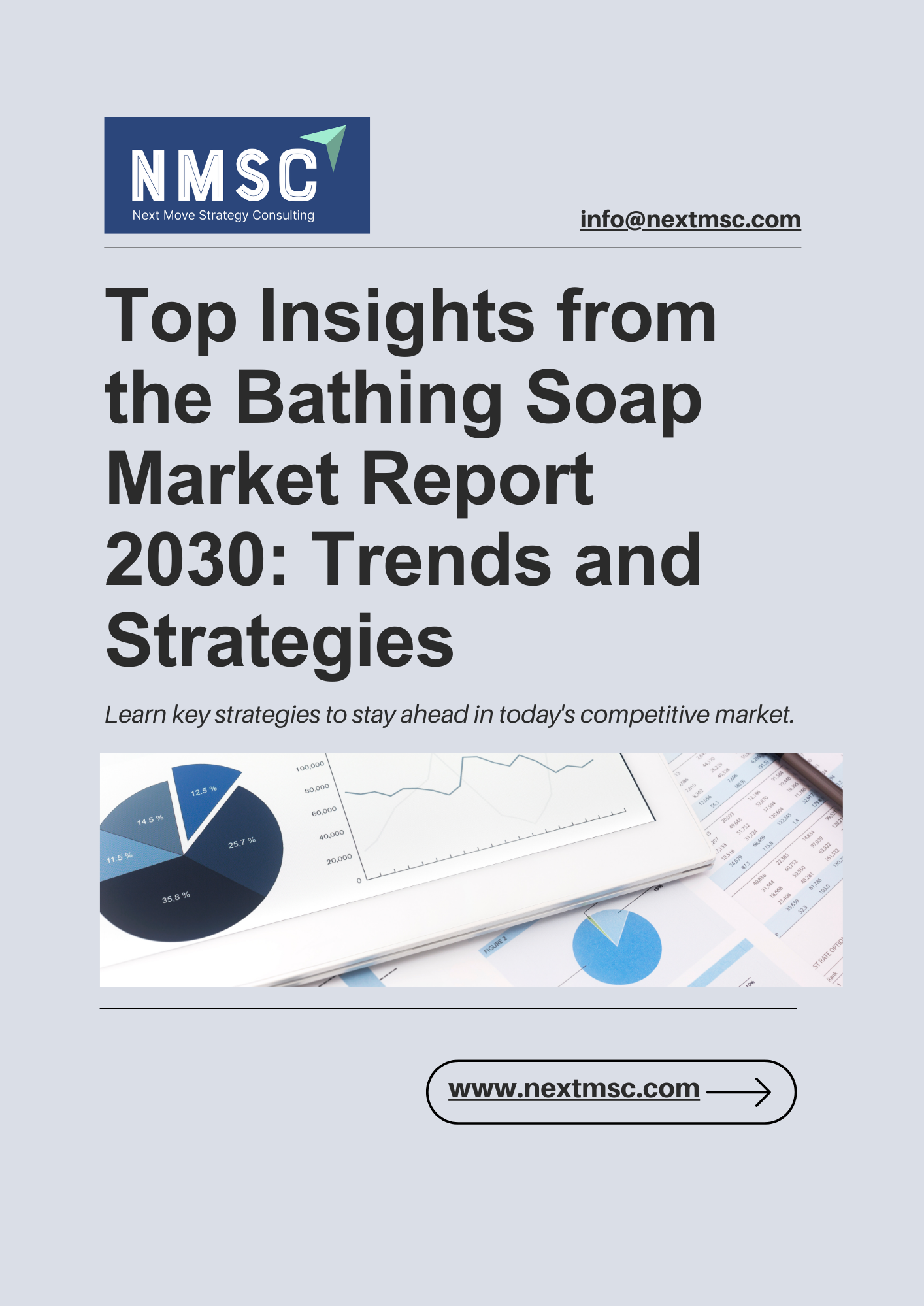 The Ultimate Bathing Soap Market Report: Everything You Need to Know
