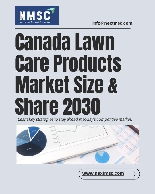 Canada Lawn Care Products Market Report: Trends, Insights, and Forecast for 2030