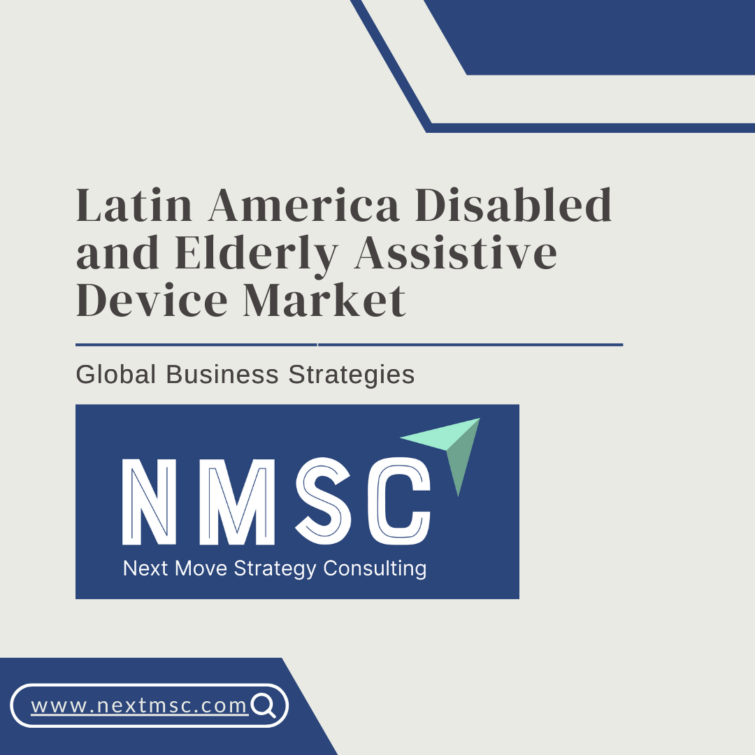 Comprehensive Analysis of the Latin America Disabled and Elderly Assistive Device Market: Growth Drivers and Opportunities