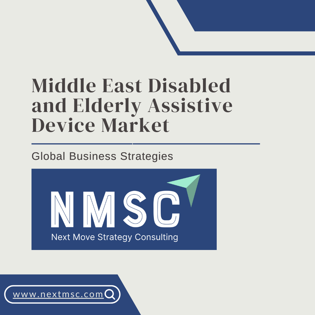 Middle East Disabled and Elderly Assistive Device Market Report: Trends, Insights, and Forecast for 2030