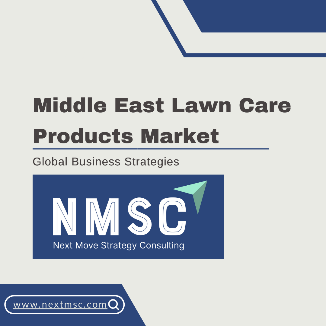 Middle East Lawn Care Products Market Report: Trends, Insights, and Forecast for 2030