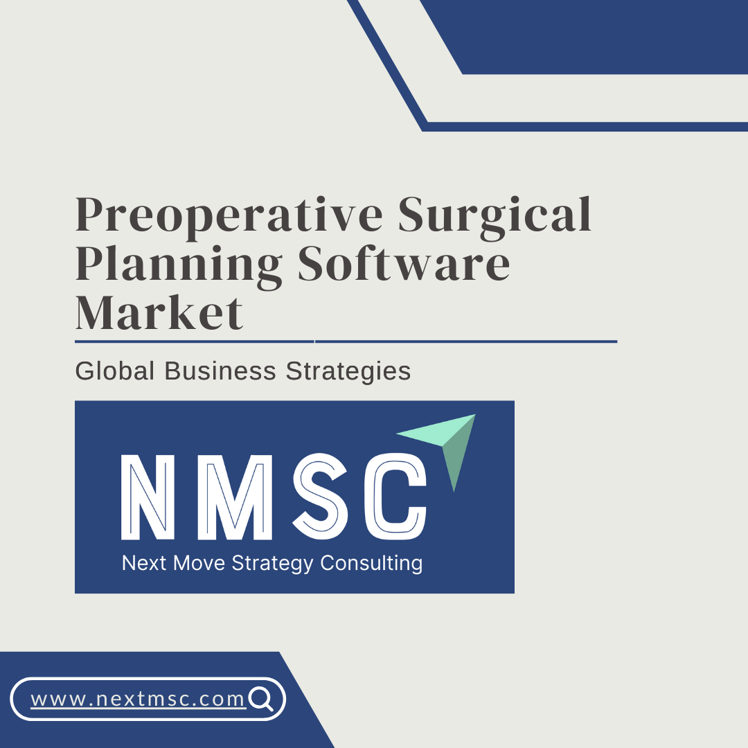 The Ultimate Preoperative Surgical Planning Software Market: Everything You Need to Know