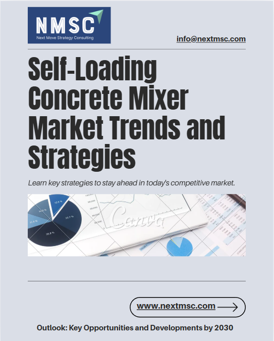 Self-Loading Concrete Mixer Market Trends and Strategies