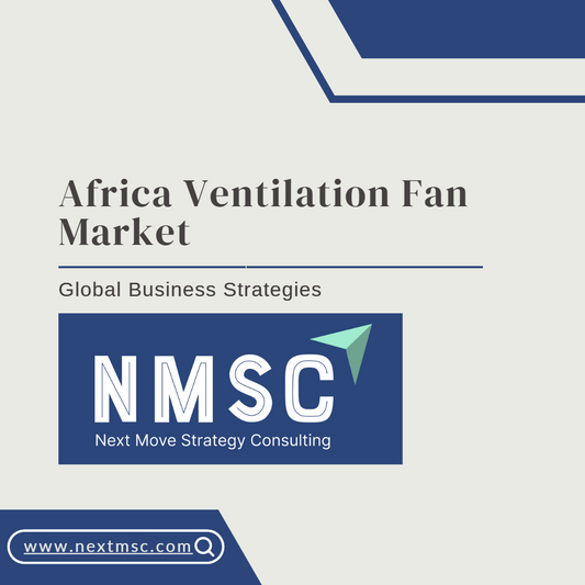 Africa Ventilation Fan Market Report: Trends, Insights, and Forecast for 2030