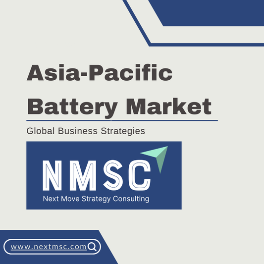 Asia-Pacific Battery Market Set to Reach 133.60 Billion by 2030