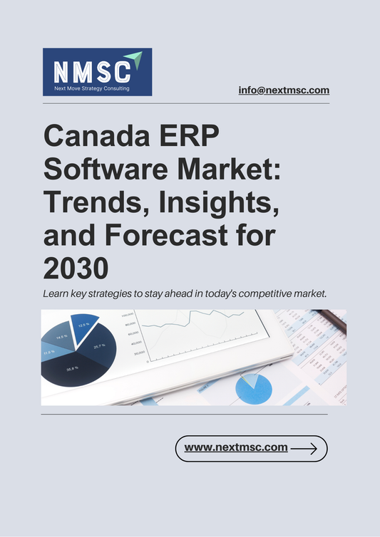 Canada ERP Software Market: Trends, Insights, and Forecast for 2030