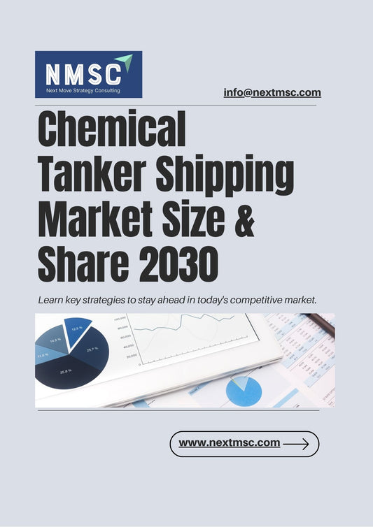 Chemical Tanker Shipping Market Report: Trends, Insights, and Forecast for 2030