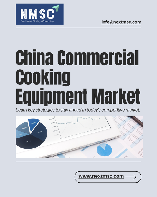 China Commercial Cooking Equipment Market Trends and Growth - 2030