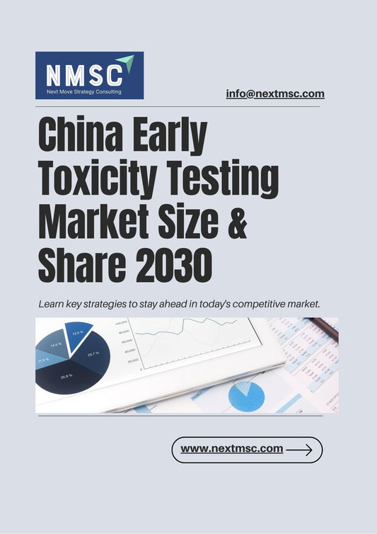 China Early Toxicity Testing Market Report: Trends, Insights, and Forecast for 2030