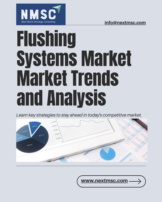 Flushing Systems Market Report: Trends, Insights, and Forecast for 2030