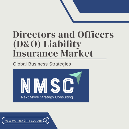 Directors and Officers (D&O) Liability Insurance Market Report: Trends, Insights, and Forecast for 2030