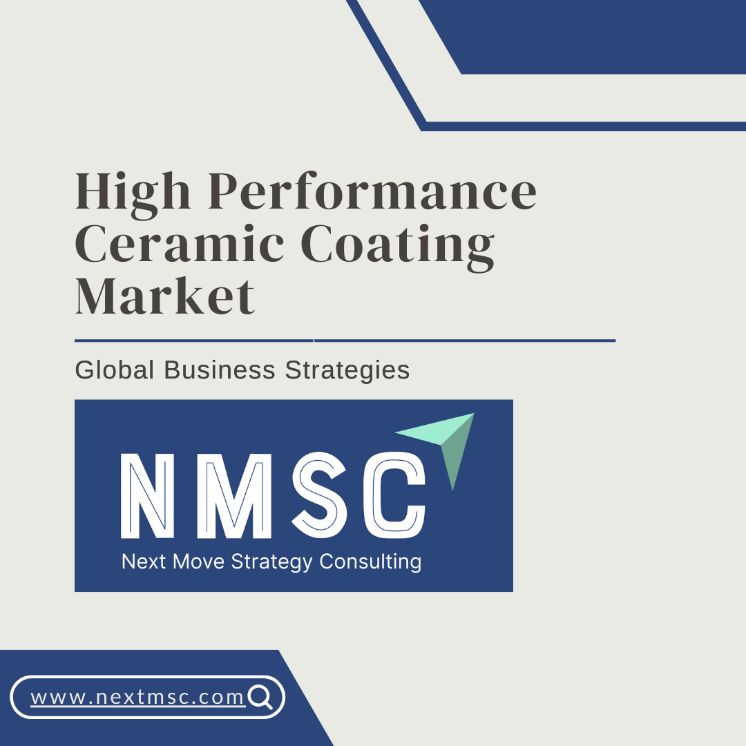 Emerging Trends in the High Performance Ceramic Coating Market: Latest Report Highlights