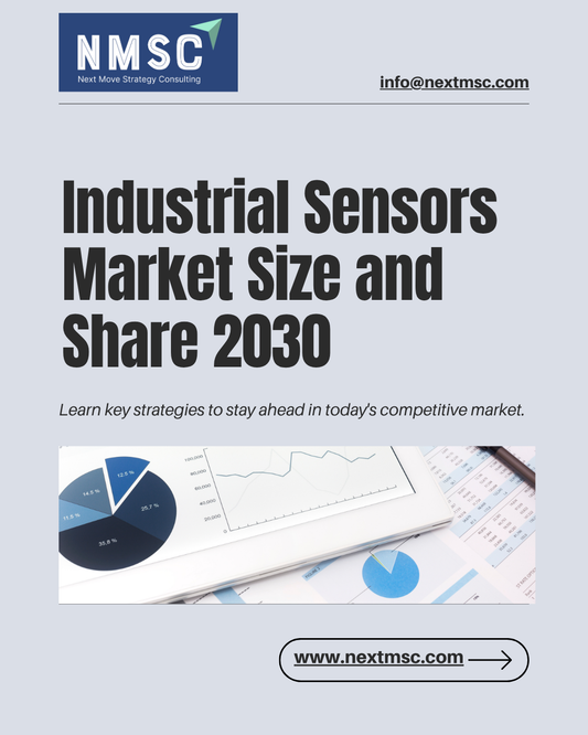 Comprehensive Analysis of the Industrial Sensors Market: Growth Drivers and Opportunities