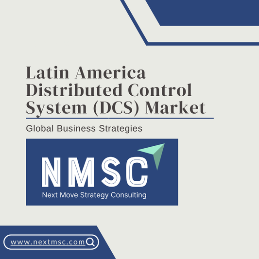 Latin America Distributed Control System Market Set to reach USD 3.55 billion by 2030