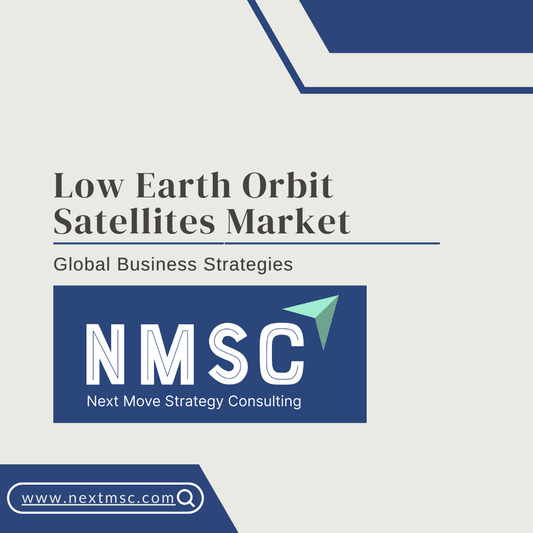 Low Earth Orbit Satellite Market Analysis: Challenges, Growth Factors, and Future Outlook
