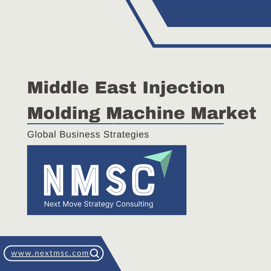 Middle East Injection Molding Machine Market Set to Reach USD 304.77 Million by 2030