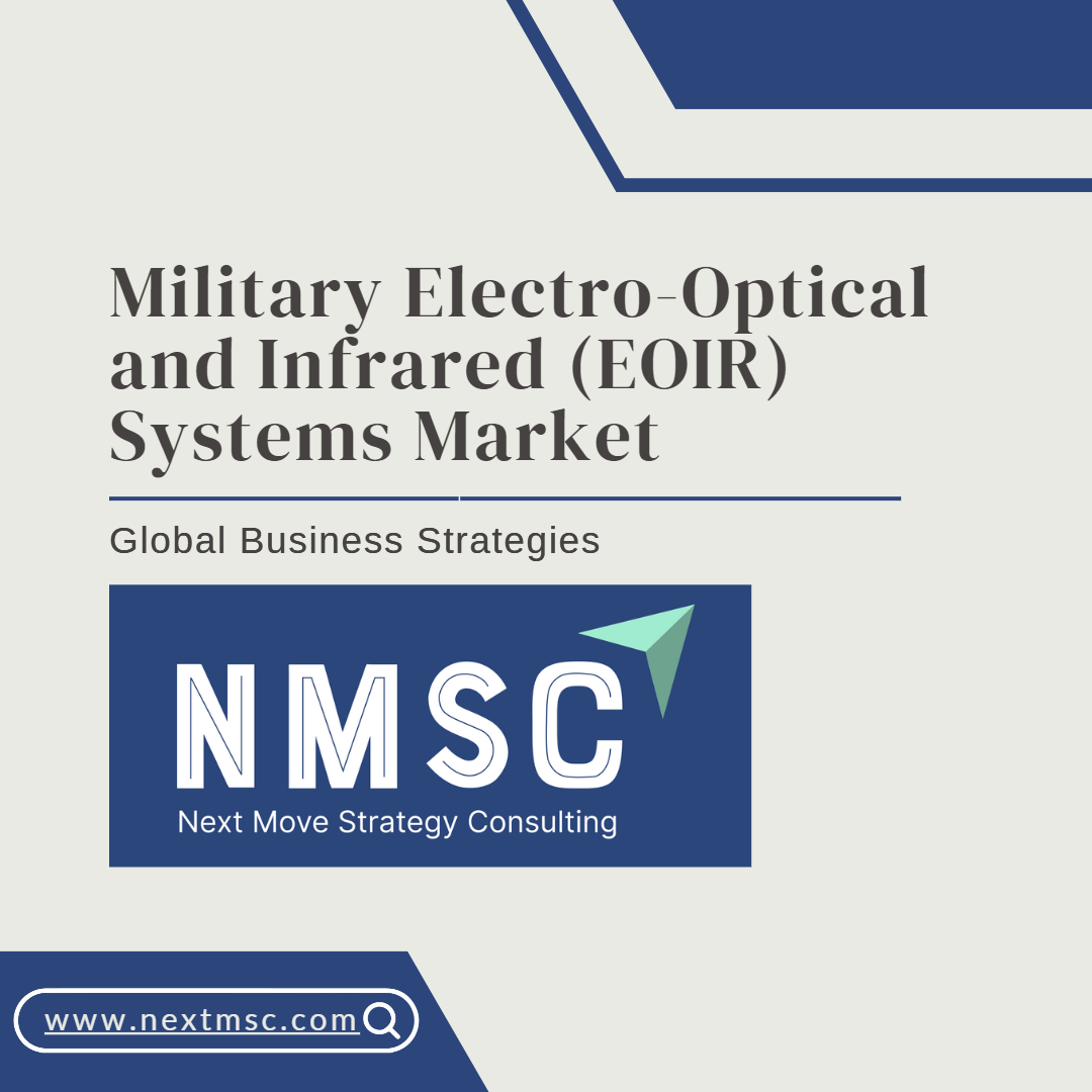 Military Electro-Optical and Infrared (EOIR) Systems Market Report: Trends, Insights, and Forecast for 2030