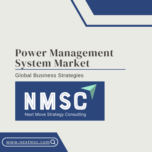 Power Management System Market Set to Reach USD 6.88  Billion by 2030