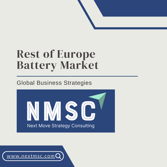 Rest of Europe Battery Market Set to Reach USD 13.05 Billion by 2030