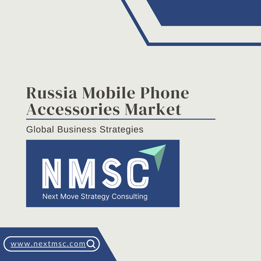Russia Mobile Phone Accessories Market Report: Trends, Insights, and Forecast for 2030