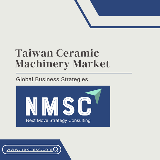 Taiwan Ceramic Machinery Market Report: Trends, Insights, and Forecast for 2030