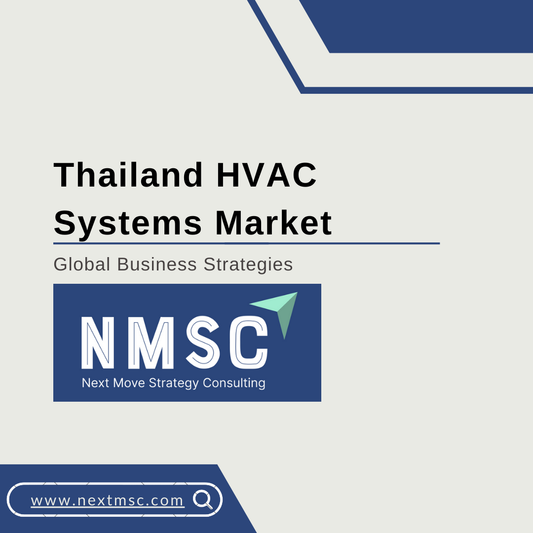 Thailand HVAC Systems Market Report: Trends, Insights, and Forecast for 2030