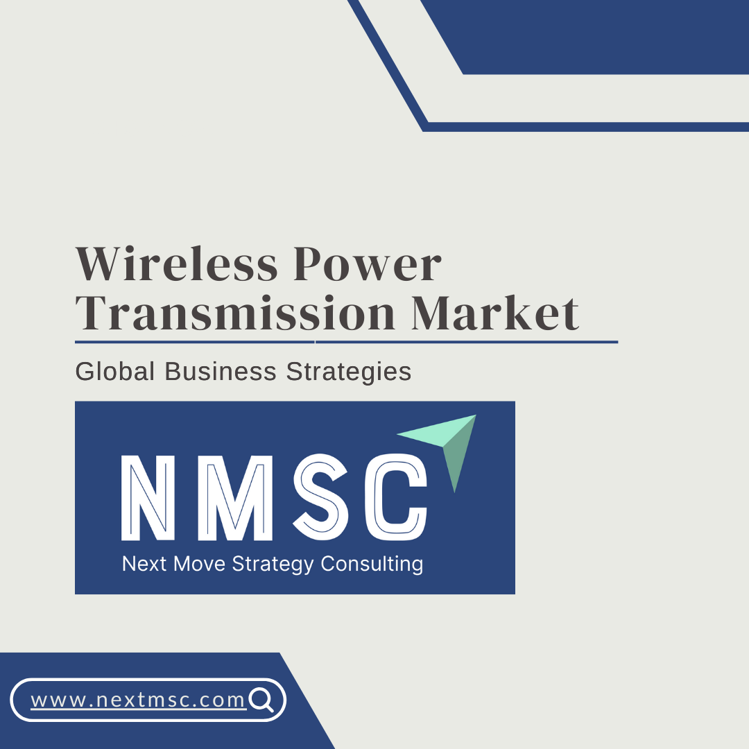 Wireless Power Transmission Market Report: Trends, Insights, and Forecast for 2030